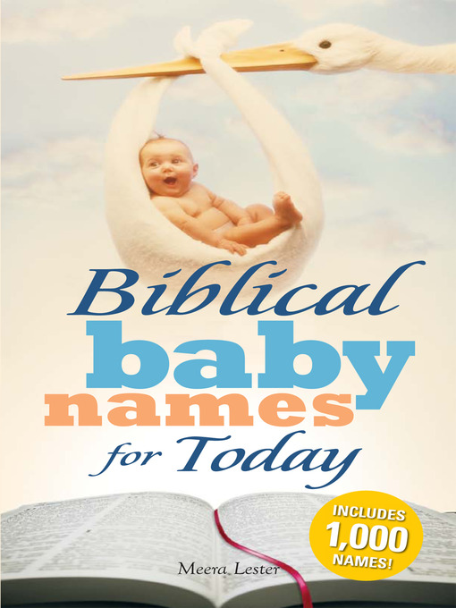 Title details for Biblical Baby Names for Today by Meera  Lester - Available